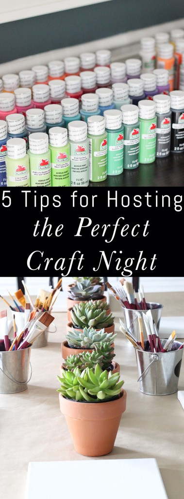 5 Tips for Hosting the Perfect Craft Night