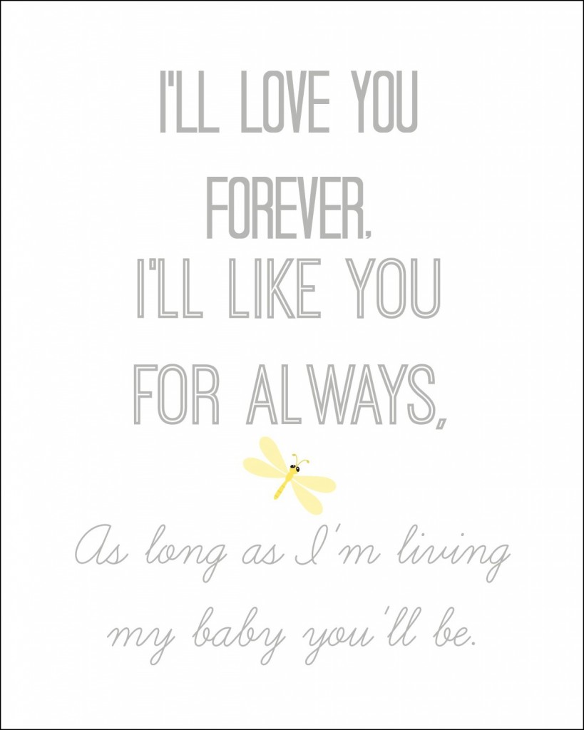 "I'll love you forever" -- free printable!