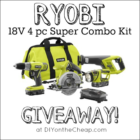 RYOBI Super Combo Kit Giveaway at DIYontheCheap.com!